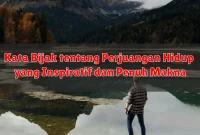 Kata Bijak tentang Perjuangan Hidup yang Inspiratif dan Penuh Makna